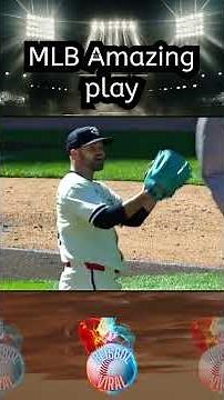 MLB Amazing play