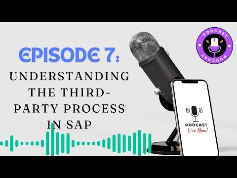 Understanding the Third-Party Process in SAP: A Comprehensive Guide