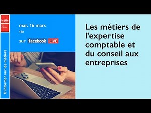 [Live] Les métiers de l’expertise comptable et du conseil aux entreprises