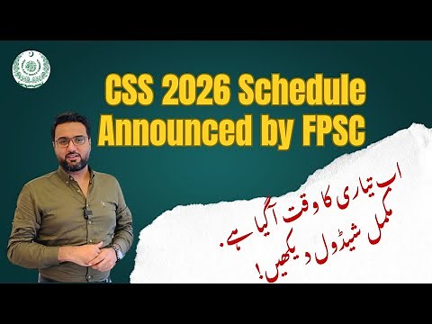 CSS 2026 Schedule Official Announcement by FPSC | CSS 2026 Announced by FPSC