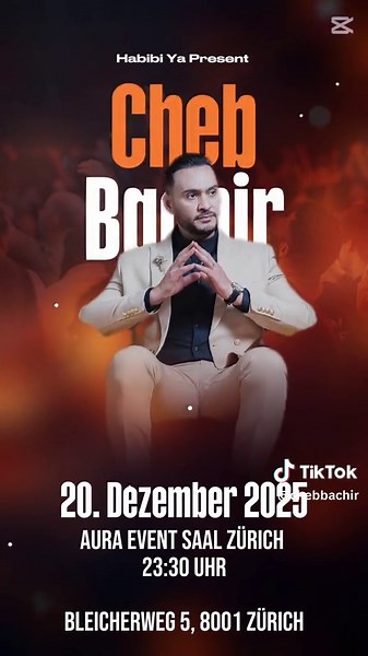 #cheb_bechir #الشاب_بشير#سويسرا 🇨🇭 #swisra🇨🇭 Localisation : AURA Event Saal, Zürich Heure : 23:30 🕦 Save the date ! 🎼 Le plus grand festival arabe de Suisse ! Avec l'artiste tunisien | Le jeune Bashir. 📍Lieu : Salle des événements AURA, Zurich ⏰Heure : 23:30 Save the date ! Pour réserver ou plus d'info : 41 79 5353289 Sécurisez votre place - les nombre sont limités limité ! L’événement oriental numéro 1 en Suisse ! L’expérience la plus intense et incontournable du pays.