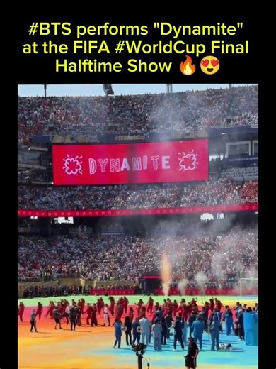 BTS performs "Dynamite" at the FIFA #WorldCup Final Halftime Show 🔥😍