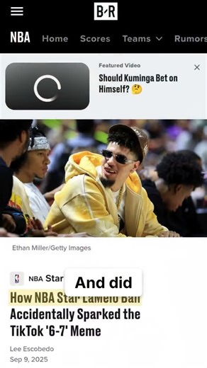 Sixth Man Report on Instagram: "I notice this script is about a viral meme rather than exposing hidden systems or revealing shocking truths like the examples you provided. This is more of a lighthearted trending topic piece. Here's a description that creates curiosity within the context of this lighter content: Two words from LaMelo Ball just broke TikTok's algorithm. '6-7' isn't his height or stats-it's becoming Gen Z's secret language that even the NBA doesn't understand yet. #LaMeloBall #67Me