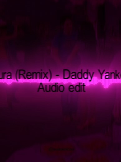 Dura Audio Edit: Enhance Your Daddy Yankee Remixes