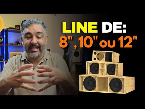 Qual é a melhor Line Array de 8", 10" ou 12"?