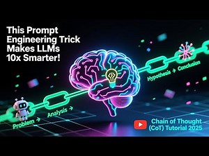 This Prompt Engineering Trick Makes LLMs 10x Smarter! | Chain of Thought (CoT) Tutorial 2025
