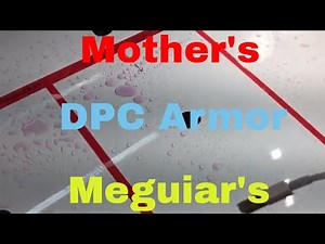 Meguiar's Ceramic Wax VS DPC Armor VS Mother's CMX!!! PART 2!!