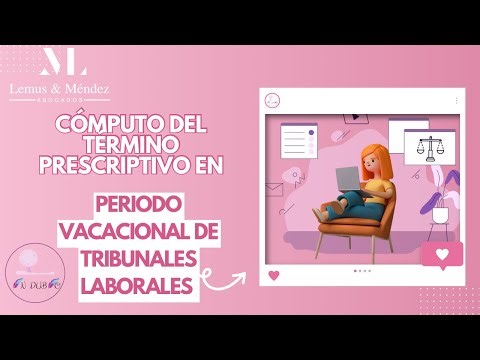 CALCULATION OF THE PRESCRIPTIVE TERM DURING THE VACATION PERIOD OF THE LABOR COURTS.