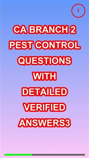 Ca Branch 2 Pest Control Questions with Detailed V