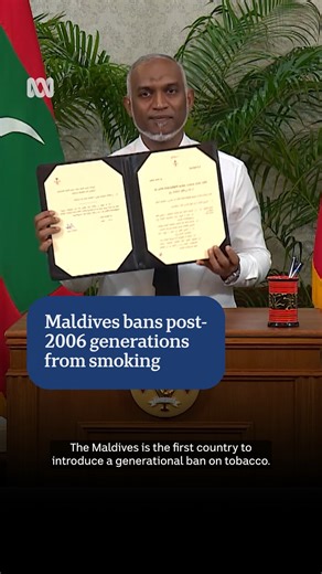 🇲🇻 The Maldives has become the first country to introduce a generational ban on smoking. 🚭 A new law means if you’re born after January 1, 2007, you’ll never be able to legally buy cigarettes or consume them. | ABC Asia