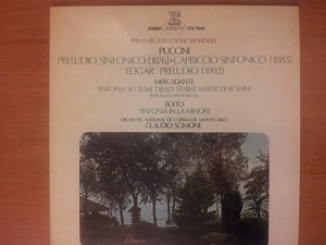 Puccini, Mercadante, Boïto, Claudio Scimone, Orchestre National De L'Opera De Monte-Carlo - Preludio Sinfonico • Capriccio Sinfonico / Edgar (Preludio)