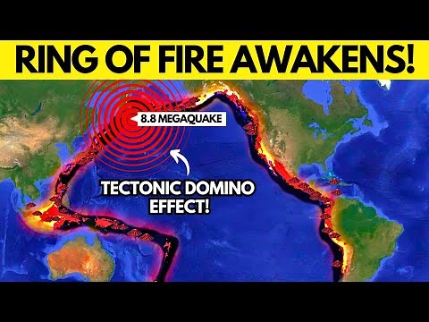 The Ring Of Fire Is Exploding: Megaquakes Are Triggering Eruptions Across The Pacific