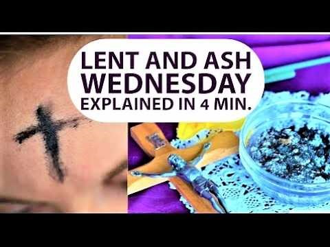 ASH WEDNESDAY and LENT Explained in 4 Min ✝️ You Need to Know about LENT and ASH WEDNESDAY 🙏