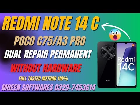Redmi 14C | POCO C75 A3 Pro | Lake Pond | Cpid Permanent | Repair Meta mode | Da anti rollback