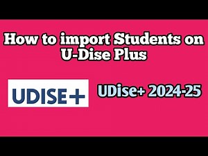 Udise import module 2024-25 || how to import students on Udise plus