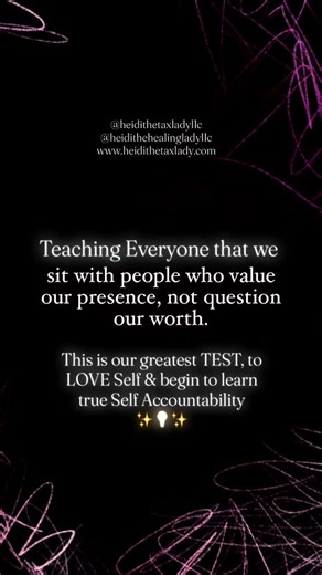 This is our greatest TEST, to LOVE Self & begin to learn true Self Accountability ✨💡✨ @heidithetaxladyllc @heidithehealingladyllc www.heidithetaxlady.com | Heidi White