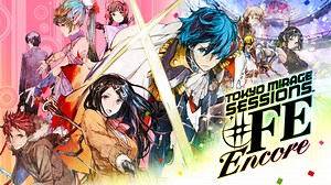 Tokyo Mirage Sessions™ #FE Encore  for Nintendo Switch - Nintendo Official Site