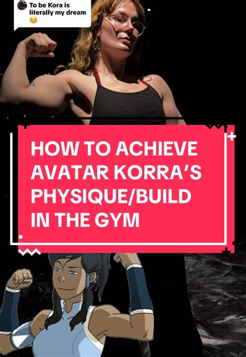 Replying to @𝒞𝒶𝓈𝓈🍒 gym PR crisis SO! You want to look like avatar Korra… Here’s how to achieve her physique (the person who made this comment mogs me brutally mind you) #gym #gymtok #gymmotivation #gymhumor #workoutmotivation