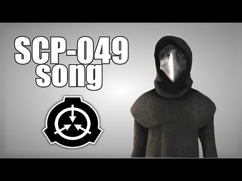 SCP-049 song (Plague Doctor)