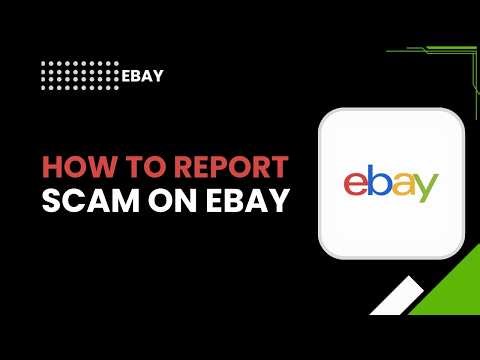 How to Report Scam on eBay