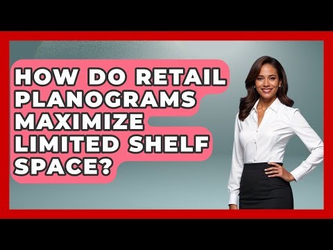 How Do Retail Planograms Maximize Limited Shelf Space? - Retail Employee Playbook