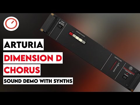 Arturia Chorus Dimension D Plugin (VST/AU/AAX) Sound Demo