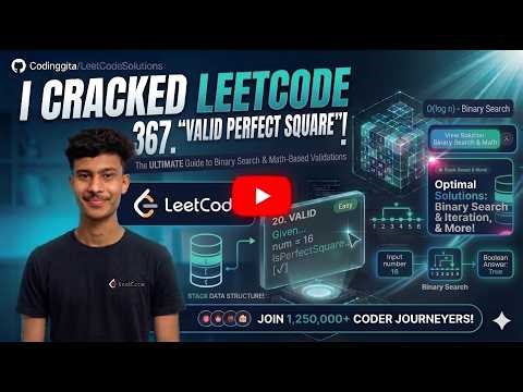 Valid Perfect Square (LeetCode 367) | Optimized C++ Solution Explained