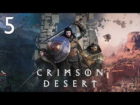 CRIMSON DESERT | Part 5