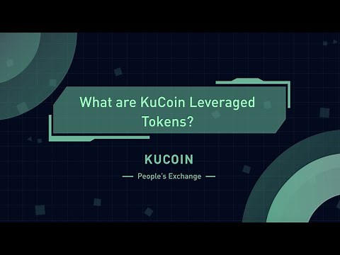 What are KuCoin Leveraged Tokens?