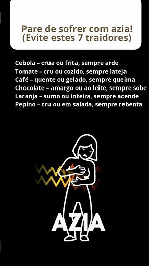 Pare de sofrer com azia, afasta-te destes 7 vilões #nutricaosaudavel