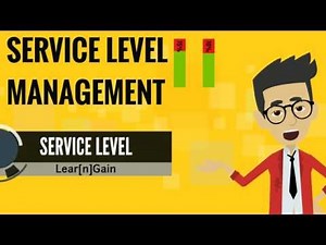 SERVICE LEVEL MANAGEMENT - Learn and Gain