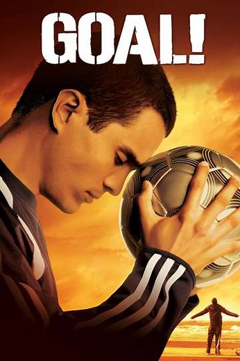 Goal! (2006) - Movie