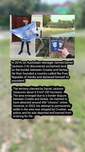 Daniel Jackson Founds Free Republic of Verdis on Croatia–Serbia Border, Then Deported