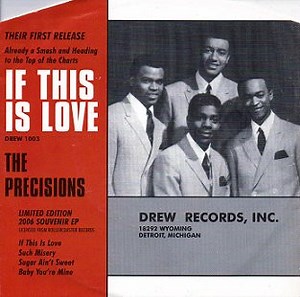 The Precisions - If This Is Love