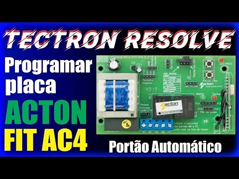 Programar Placa ACTON - Mod/FIT AC4