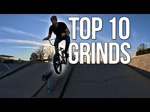 Top 10 Different BMX Grinds -MUST WATCH