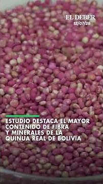 Study Highlights Higher Fiber and Mineral Content in Bolivian Royal Quinoa
