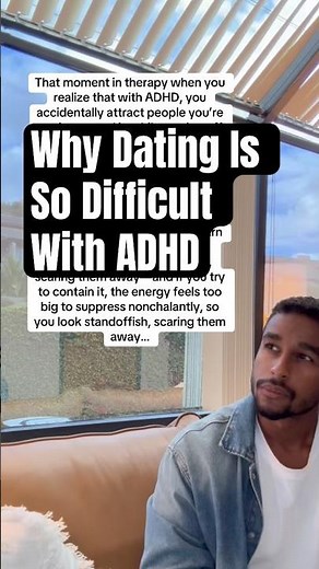 Why Dating Is Difficult With ADHD! #adhd #psychologyfacts #therapy #datingadvice #viral