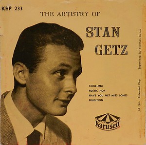 Stan Getz - The Artistry Of Stan Getz