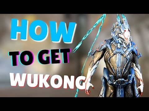 How to get Wukong in Warframe