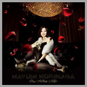 Mayumi Morinaga - One Million Miles