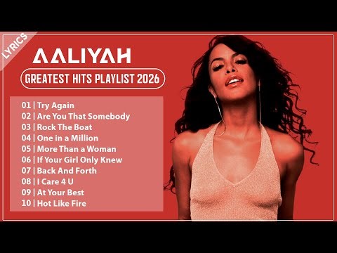 Aaliyah Best Songs Collection 🎈 Aaliyah Greatest Hits