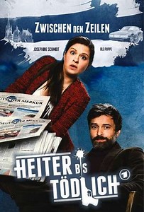Heiter bis tödlich - Zwischen den Zeilen (2013) - TV Show
