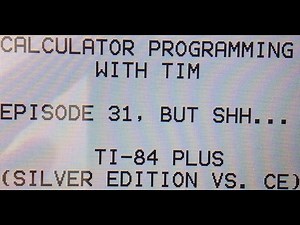 Calculator Programming - TI-84 Plus (Silver Edition vs. CE)