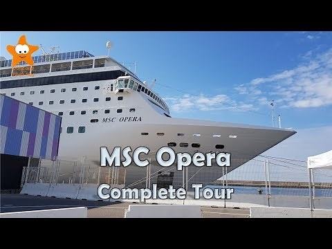 MSC Opera Cruise Ship Tour 2018 4k