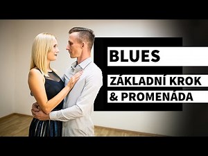 BLUES - Základní krok & Promenáda | Dancebuddies Online taneční