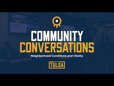 Community Conversations: Neighborhood Conditions and Vitality