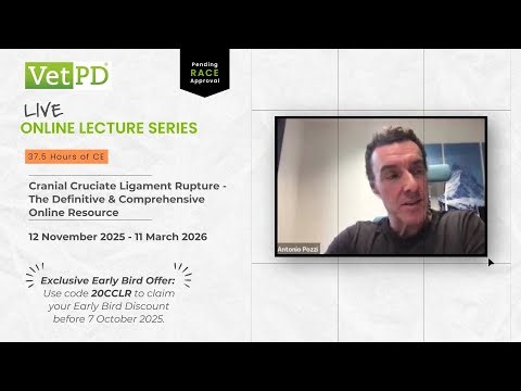 Antonio Pozzi Cranial Cruciate Ligament Rupture Lecture Series