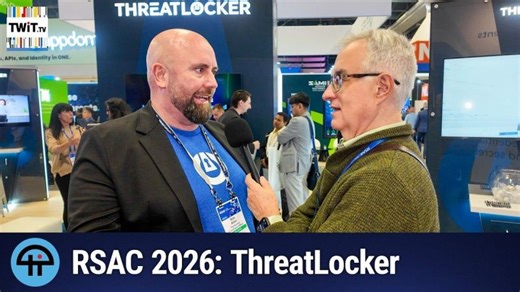 Zero Trust in Four Words: Leo Laporte Talks to ThreatLocker s Rob Allen | RSAC 2026 | TWiT.tv