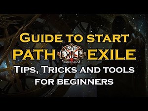 Guide to start Path of Exile | Tips, Tricks & Tools for Beginners